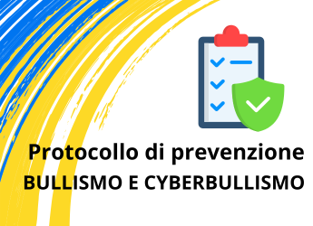 Protocollo di prevenzione al bullismo e cyberbullismo